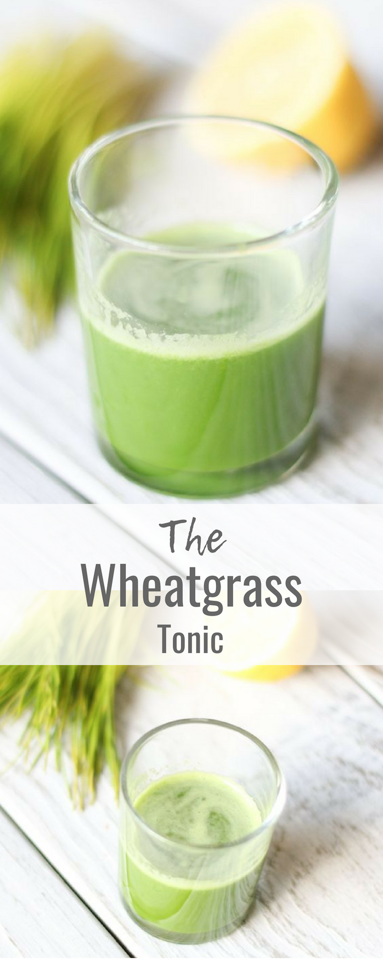 The Wheatgrass Tonic