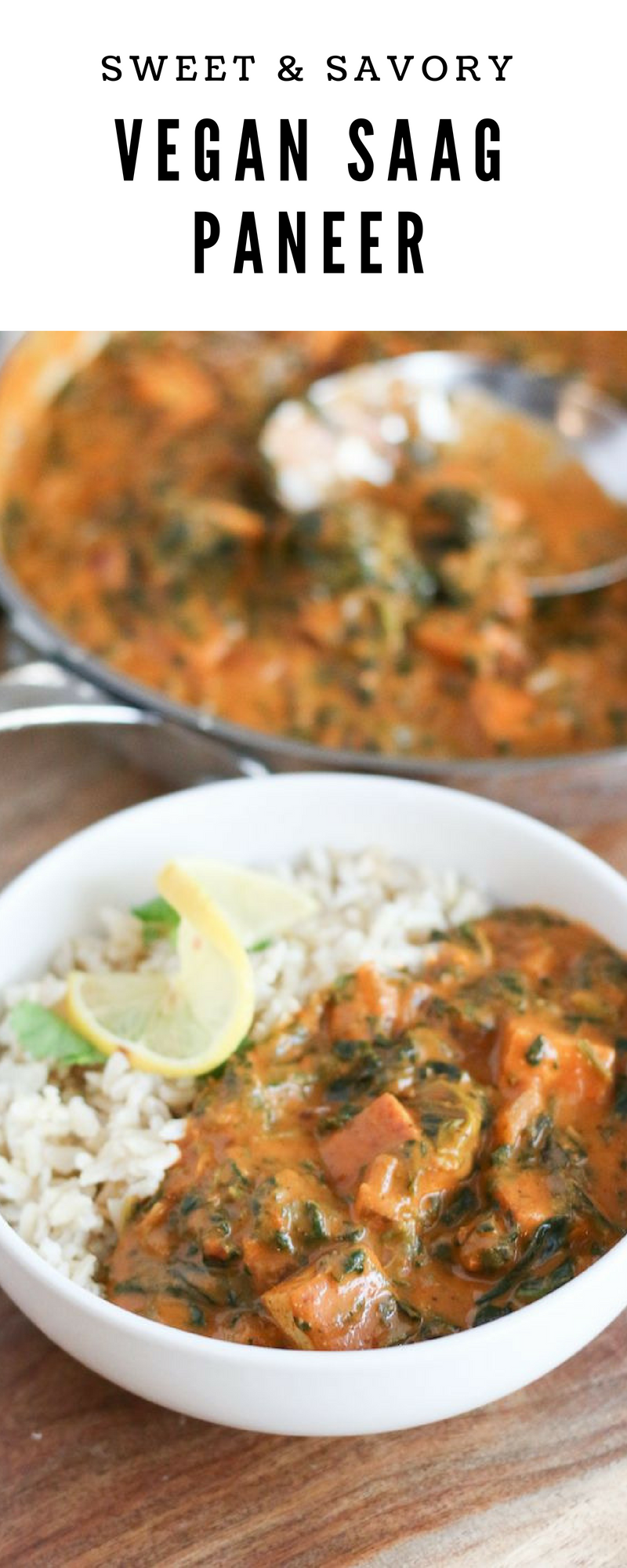 Quick+ Easy Vegan Saag Paneer